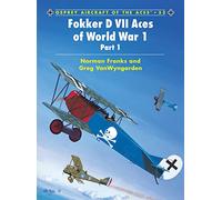 Fokker d VII Aces of World War 1