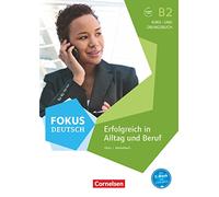 Fokus Deutsch : Kurs- und Ubungsbuch B2 – Cornelsen