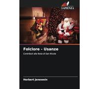 Folclore - Usanze: Contributi alla festa di San Nicola