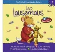 Maren Hargesheimer – Leo Lausemaus – Folge 03: Will sich nicht die Zähne putzen – CD audio