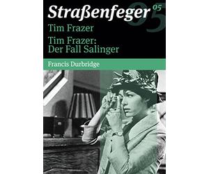 Folge 05: Tim Frazer/der Fall Salinger