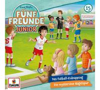 Fünf Freunde Junior – Folge 15: das Fußball-Kidnapping/die Mysteriöse Na – Sony Music