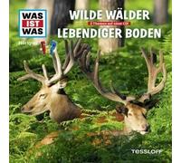 Was Ist Was – Épisode 54 : Forêts sauvages / Sol vivant – CD – Import – Tessloff
