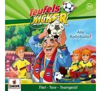 Teufelskicker - Folge 93: Alle Balla-Balla!