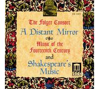 Folger Consort - Distant Mirror / Shakepeare's Music [Compact Discs]