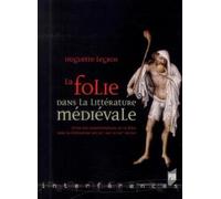 FOLIE DANS LA LITTERATURE MEDIEVALE