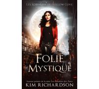 Folie Mystique