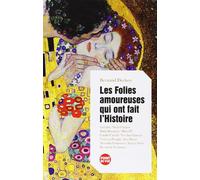 FOLIES AMOUREUSES QUI ONT FAIT