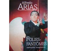Folies-Fantômes - Mémoires Imaginaires
