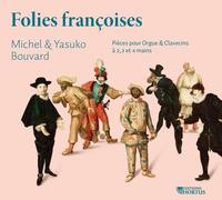 Folies françoises Pièces pour orgue et clavecin CD