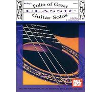 Folio of Great Classic Guitar Solos