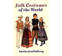 Folk Costumes of the World