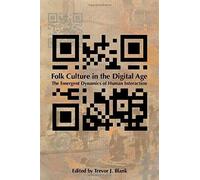 Folk Culture In The Digital Age