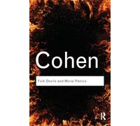 Folk Devils and Moral Panics