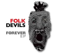 Folk Devils - Forever E.P. [Import]