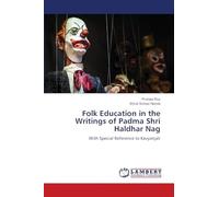 Folk Education in the Writings of Padma Shri Haldhar Nag: With Special Reference to Kavyanjali