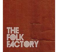 Folk Factory - The Folk Factory
