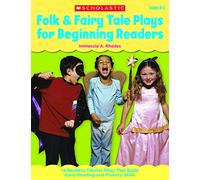 Folk & Fairy Tale Plays for Beginning Readers: 14 Readers Theater Plays That Build Early Reading and Fluency Skills