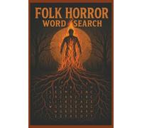 Folk Horror Word Search: Easy-to-Read Folk Horror Word Searches - Witchcraft, Woods, Warnings, Strange Traditions & Haunting Folklore | 6x9 inches, ... Gift for Vacations, Holidays, and Free