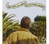Folk Implosion – One Part Lullaby – CD – Import – Domino
