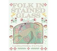 Folk in Stained Glass