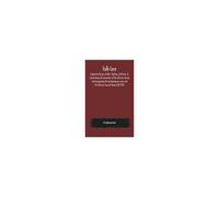 Folk-Lore; A Quarterly Review Of Myth, Tradition, Institution, & Custom Being The Transactions Of The Folk-Lore Society And Incorporating The Archaeological Review And The Folk-Lore Journal (Volume Xx