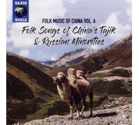 Folk Music Of China. Vol.6 : China's Tajik And Russian Minorities