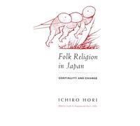 Folk Religion in Japan: Continuity and Change