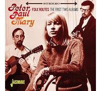 Paul Peter & Mary – Folk Routes