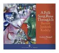 Andrew Rangell – A Folk Song Runs Through It – CD