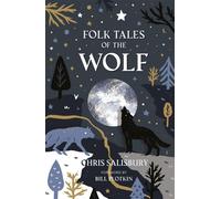 Folk Tales of the Wolf - Chris Salisbury - The History Press - ebook (ePub) - Livre