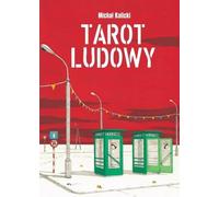 Folk Tarot - Michał Kalicki (Buch auf Polnisch)