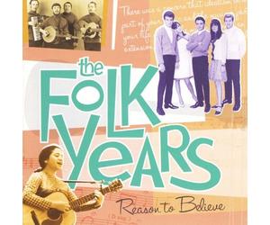 Folk Years: Reason to Believe - Folk Years: Reason to Believe-SM