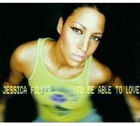 Folker, Jessica - Be Able to Love [Import]