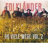 Folkländer - So Viele Wege Vol.2