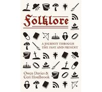 Folklore: A Journey Through the Past and Present
