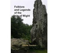 Folklore and Legends of the Isle of Wight