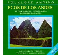 Folklore Andino - Ecos De Los Andes