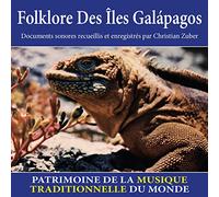 Folklore des Îles Galápagos - Patrimoine de la musique traditionnelle du monde