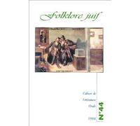 Folklore juif - Cahiers de littérature orale Tome 44 - Inconnus - Inalco Presses - Livre