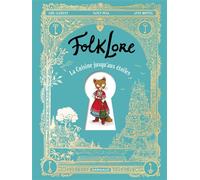 Loïc Clément – FolkLore : La Cuisine jusqu'aux étoiles – Cartonné – Dargaud