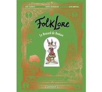 FolkLore - Le Renard de Roman Lionel Richerand (Illustration), Loïc Clément (Auteur)