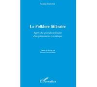 Folklore litteraire approche pluridisciplinaire d'un probleme syncretique