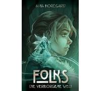 Folks - Die Verborgene Welt