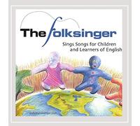 Folksinger Sings Songs for Children & Learners of