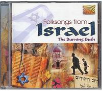Burning Bush - Folksongs from Israel