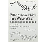 Folksongs from the Wild West, Faber Young Voices Gwyn Arch (Auteur)
