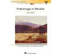 Folksongs In Recital - 14 Concert Arrangements
