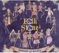 Folkstone - Damnati Ad Metalla [Import]