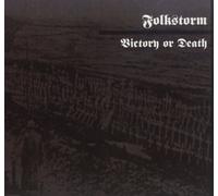 Folkstorm - Victory Or Death [Import]